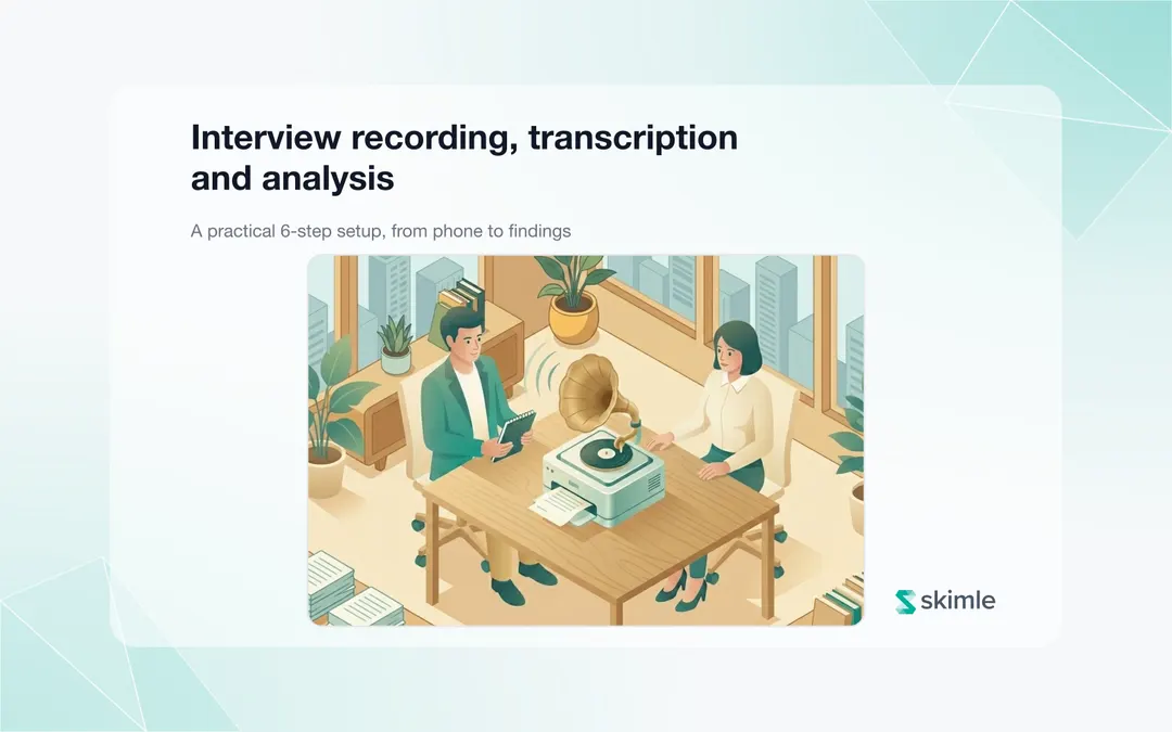 Cover Image for Interview recording, transcription and analysis: a practical 6-step setup